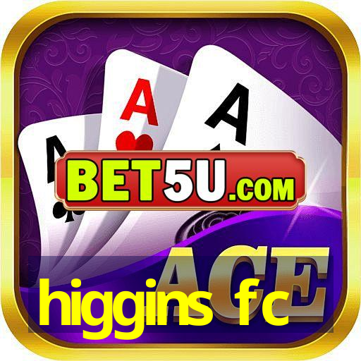 higgins fc